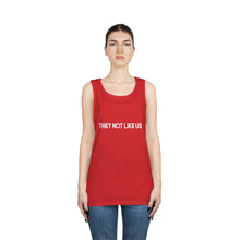 Load image into Gallery viewer, They Not LIKE Us Unisex Heavy Cotton Tank Top