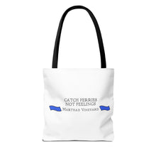 Load image into Gallery viewer, [ Royal Blue Banners ] Catch Ferries Not Feelings Tote Bag - Martha&#39;s Vineyard Travel Accessory
