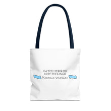 Load image into Gallery viewer, Catch Ferries Not Feelings Tote Bag - Beach Vibes, Martha&#39;s Vineyard Style, Perfect for Travelers, Eco-Friendly Gift, Summer Accessories
