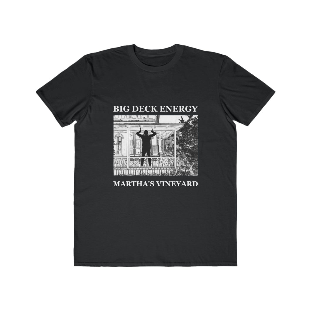 BIG DECK ENERGY - Men's Lightweight Graphic Tee, Casual Fashion Shirt, Streetwear Tee PLEASE READ SIZE TABLE/CHART