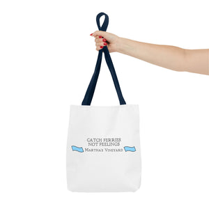Catch Ferries Not Feelings Tote Bag - Beach Vibes, Martha's Vineyard Style, Perfect for Travelers, Eco-Friendly Gift, Summer Accessories