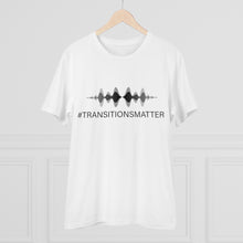 Load image into Gallery viewer, #TRANSITIONSMATTER - FREQUENCY Organic Creator WHITE T-shirt PLEASE READ SIZE CHART

