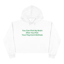 Load image into Gallery viewer, Crop Hoodie - Payment Method - Women&#39;s Unisex Heavy Blend™ WHITE with green text - PLEASE READ THE SIZE CHART
