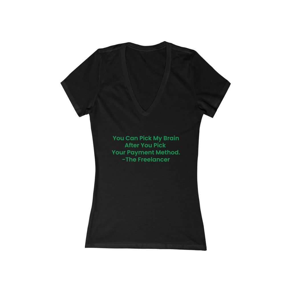 THE FREELANCER Payment Method. Women's Jersey Short Sleeve Deep V-Neck BLACK w/ Green Text Tee - PLEASE READ THE SIZE CHART