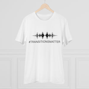 #TRANSITIONSMATTER Organic Creator GREY T-shirt - Unisex  - PLEASE READ SIZE CHART